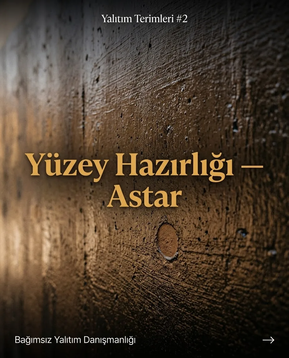 Yüzey hazırlığı: astar
